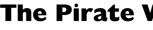 Font : Humanist-521-Extra-Bold-BT Custom Text : The Pirate Way Test your own text here Click to download or to view this font on a tshirt that can be custom printed in Bali