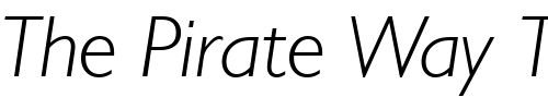 Font : Humanist-521-Light-Italic-BT Custom Text : The Pirate Way Test your own text here Click to download or to view this font on a tshirt that can be custom printed in Bali