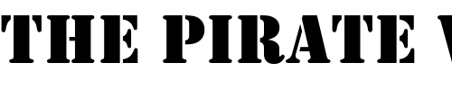 Font : Huntlem Custom Text : The Pirate Way Test your own text here Click to download or to view this font on a tshirt that can be custom printed in Bali