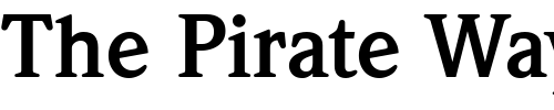 Font : ITCWeidemann-Bold Custom Text : The Pirate Way Test your own text here Click to download or to view this font on a tshirt that can be custom printed in Bali