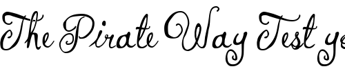 Font : IngridDarling Custom Text : The Pirate Way Test your own text here Click to download or to view this font on a tshirt that can be custom printed in Bali