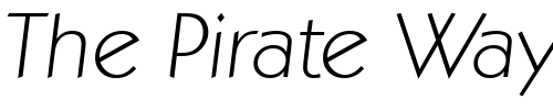 Font : Koblenz-Serial-ExtraLight-RegularItalic Custom Text : The Pirate Way Test your own text here Click to download or to view this font on a tshirt that can be custom printed in Bali
