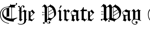 Font : Koenigsberger-Gotisch Custom Text : The Pirate Way Test your own text here Click to download or to view this font on a tshirt that can be custom printed in Bali