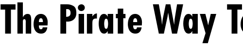 Font : Kudos-Black-Condensed-SSi-Bold-Condensed Custom Text : The Pirate Way Test your own text here Click to download or to view this font on a tshirt that can be custom printed in Bali