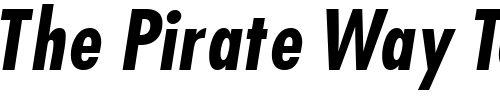 Font : KudosBlackCondSSK-BoldItalic Custom Text : The Pirate Way Test your own text here Click to download or to view this font on a tshirt that can be custom printed in Bali