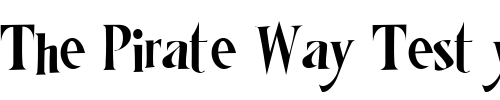 Font : LHFMisterKookyCOND Custom Text : The Pirate Way Test your own text here Click to download or to view this font on a tshirt that can be custom printed in Bali
