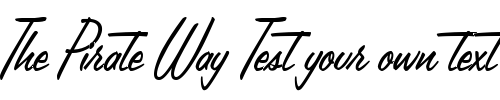 Font : Lamplighter-Script Custom Text : The Pirate Way Test your own text here Click to download or to view this font on a tshirt that can be custom printed in Bali