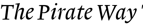 Font : Lexicon-No1-Italic-A-Tab Custom Text : The Pirate Way Test your own text here Click to download or to view this font on a tshirt that can be custom printed in Bali