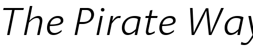 Font : Linotype-Aroma-Light-Italic Custom Text : The Pirate Way Test your own text here Click to download or to view this font on a tshirt that can be custom printed in Bali