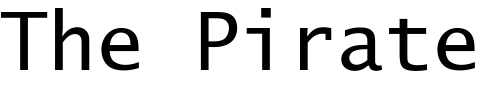 Font : Lucerne-Square Custom Text : The Pirate Way Test your own text here Click to download or to view this font on a tshirt that can be custom printed in Bali
