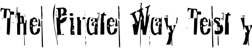 Font : MarieLuise Custom Text : The Pirate Way Test your own text here Click to download or to view this font on a tshirt that can be custom printed in Bali