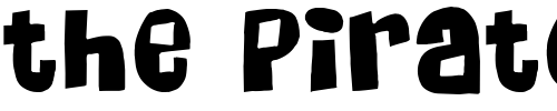 Font : Massive-HeadacheII Custom Text : The Pirate Way Test your own text here Click to download or to view this font on a tshirt that can be custom printed in Bali