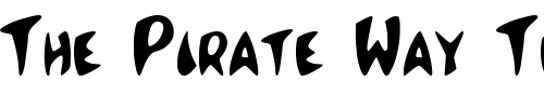 Font : McBoing-Boing Custom Text : The Pirate Way Test your own text here Click to download or to view this font on a tshirt that can be custom printed in Bali