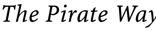 Font : MinionWebPro-Italic Custom Text : The Pirate Way Test your own text here Click to download or to view this font on a tshirt that can be custom printed in Bali