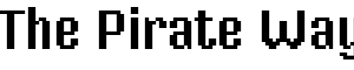 Font : Mister-Pixel-16-pt---Old-Style-Figure Custom Text : The Pirate Way Test your own text here Click to download or to view this font on a tshirt that can be custom printed in Bali