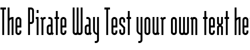 Font : ModulaTall-Regular Custom Text : The Pirate Way Test your own text here Click to download or to view this font on a tshirt that can be custom printed in Bali