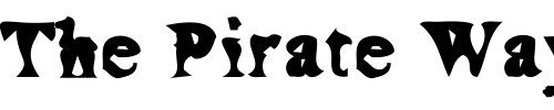 Font : MoonshineMurky Custom Text : The Pirate Way Test your own text here Click to download or to view this font on a tshirt that can be custom printed in Bali
