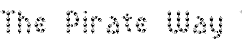 Font : MousyFont Custom Text : The Pirate Way Test your own text here Click to download or to view this font on a tshirt that can be custom printed in Bali
