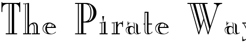 Font : New-Yorker-Engraved Custom Text : The Pirate Way Test your own text here Click to download or to view this font on a tshirt that can be custom printed in Bali