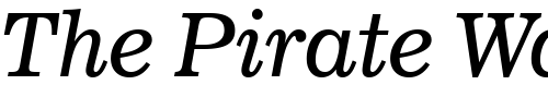 Font : News706-BT-Italic Custom Text : The Pirate Way Test your own text here Click to download or to view this font on a tshirt that can be custom printed in Bali