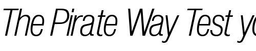 Font : NimbusSanPLigCon-Italic Custom Text : The Pirate Way Test your own text here Click to download or to view this font on a tshirt that can be custom printed in Bali