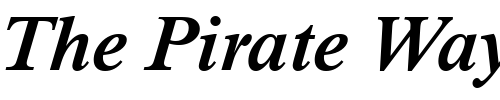 Font : Nimbus_Roman_Becker_No9TMed_Italic Custom Text : The Pirate Way Test your own text here Click to download or to view this font on a tshirt that can be custom printed in Bali