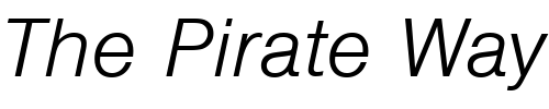 Font : Nimbus_Sans_Becker_TLig_Italic Custom Text : The Pirate Way Test your own text here Click to download or to view this font on a tshirt that can be custom printed in Bali