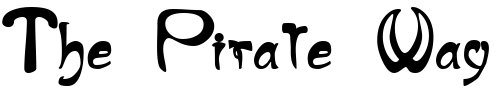 Font : NouveauRiche-Heavy Custom Text : The Pirate Way Test your own text here Click to download or to view this font on a tshirt that can be custom printed in Bali