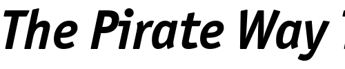 Font : Officina-Sans-ITC-TT-BoldItalic Custom Text : The Pirate Way Test your own text here Click to download or to view this font on a tshirt that can be custom printed in Bali