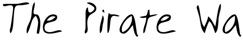 Font : OlliesHand-Regular Custom Text : The Pirate Way Test your own text here Click to download or to view this font on a tshirt that can be custom printed in Bali