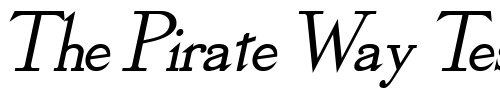 Font : Olympus-Bold-Italic Custom Text : The Pirate Way Test your own text here Click to download or to view this font on a tshirt that can be custom printed in Bali