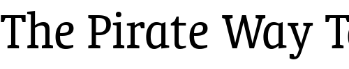 Font : Oranda-Cn-BT Custom Text : The Pirate Way Test your own text here Click to download or to view this font on a tshirt that can be custom printed in Bali