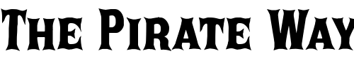 Font : P22-Posada-Regular Custom Text : The Pirate Way Test your own text here Click to download or to view this font on a tshirt that can be custom printed in Bali