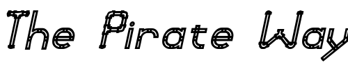 Font : PVCSSK-BoldItalic Custom Text : The Pirate Way Test your own text here Click to download or to view this font on a tshirt that can be custom printed in Bali