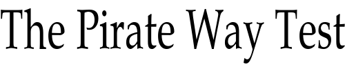 Font : PaduaCondensed Custom Text : The Pirate Way Test your own text here Click to download or to view this font on a tshirt that can be custom printed in Bali