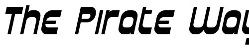Font : Plasmatica-Italic Custom Text : The Pirate Way Test your own text here Click to download or to view this font on a tshirt that can be custom printed in Bali