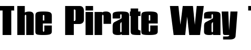 Font : Pledge-Black Custom Text : The Pirate Way Test your own text here Click to download or to view this font on a tshirt that can be custom printed in Bali