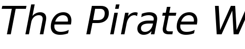 Font : Prima-Sans-Oblique-BT Custom Text : The Pirate Way Test your own text here Click to download or to view this font on a tshirt that can be custom printed in Bali