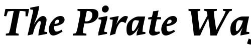 Font : Proforma-BoldItalic Custom Text : The Pirate Way Test your own text here Click to download or to view this font on a tshirt that can be custom printed in Bali