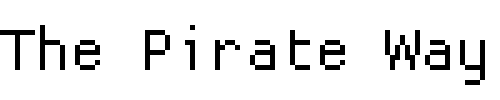 Font : ProggyCleanTT Custom Text : The Pirate Way Test your own text here Click to download or to view this font on a tshirt that can be custom printed in Bali