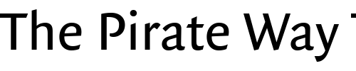 Font : QuadraatSans-Regular Custom Text : The Pirate Way Test your own text here Click to download or to view this font on a tshirt that can be custom printed in Bali