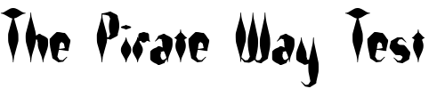Font : Quill-Experimental-S--BRK Custom Text : The Pirate Way Test your own text here Click to download or to view this font on a tshirt that can be custom printed in Bali