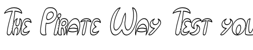 Font : Qurve-Hollow-Thin-Italic Custom Text : The Pirate Way Test your own text here Click to download or to view this font on a tshirt that can be custom printed in Bali