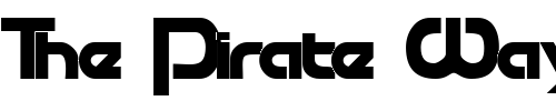 Font : RaceTracSSK-Bold Custom Text : The Pirate Way Test your own text here Click to download or to view this font on a tshirt that can be custom printed in Bali