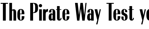 Font : Radiant-Cond-ICG Custom Text : The Pirate Way Test your own text here Click to download or to view this font on a tshirt that can be custom printed in Bali