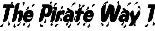 Font : RainDanceSSK-BoldItalic Custom Text : The Pirate Way Test your own text here Click to download or to view this font on a tshirt that can be custom printed in Bali