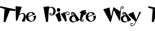 Font : RhubarbPie Custom Text : The Pirate Way Test your own text here Click to download or to view this font on a tshirt that can be custom printed in Bali