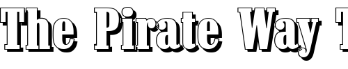 Font : RobertBeckerShadow-Heavy-Regular Custom Text : The Pirate Way Test your own text here Click to download or to view this font on a tshirt that can be custom printed in Bali