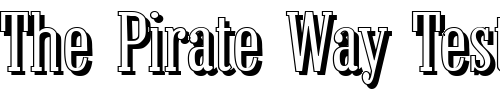 Font : RobertBeckerShadow-Light-Regular Custom Text : The Pirate Way Test your own text here Click to download or to view this font on a tshirt that can be custom printed in Bali