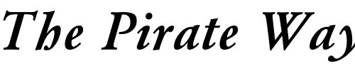 Font : RobinHood-Italic Custom Text : The Pirate Way Test your own text here Click to download or to view this font on a tshirt that can be custom printed in Bali